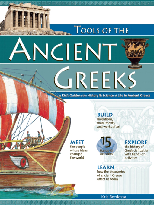 Title details for TOOLS OF THE ANCIENT GREEKS by Kris Bordessa - Wait list